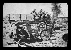 Armored truck and motorcycle in action, Pershing Mexican Expedition, New Mexico, 1916, by W.H. Horne. Palace of the Governors Photo Archives LS.1908. Armored truck and motorcycle in action, Pershing Mexican Expedition, New Mexico, 1916, by W.H. Horne. Palace of the Governors Photo Archives LS.1908. 